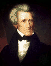 Andrew Jackson was the first "man of the people" to be elected President of the Unied States 